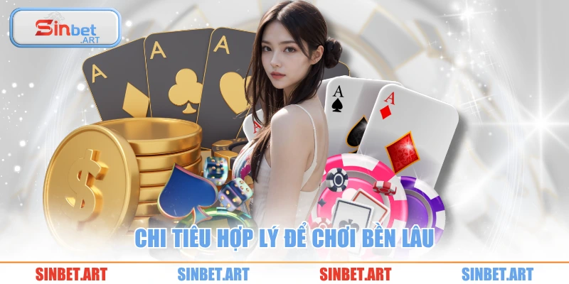 Game Bài 3 Chi tiêu hợp lý để chơi bền lâu