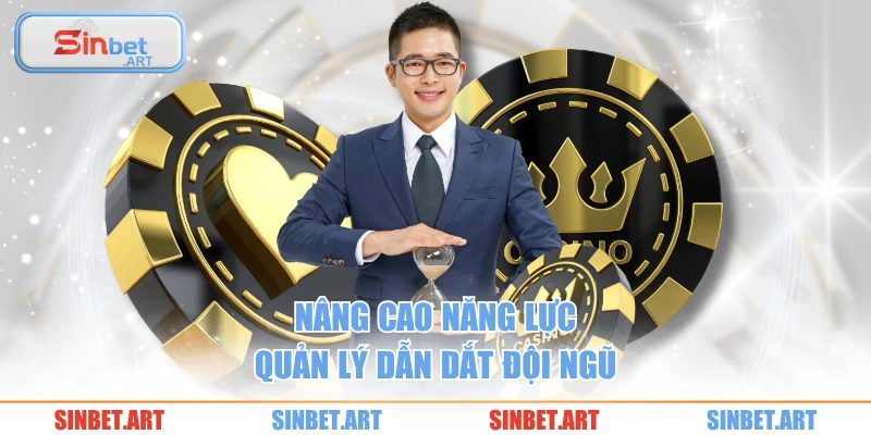 Đại Lý Thương Hiệu 3 Nâng cao năng lực quản lý dẫn dắt đội ngũ